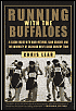 Running With the Buffaloes Book Cover