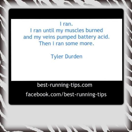 fight club running
                        quote