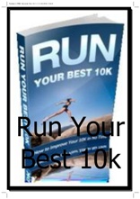 Run Your Best 10k
