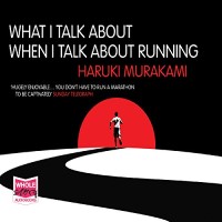 What I talk About When I Talk About Running Book Cover